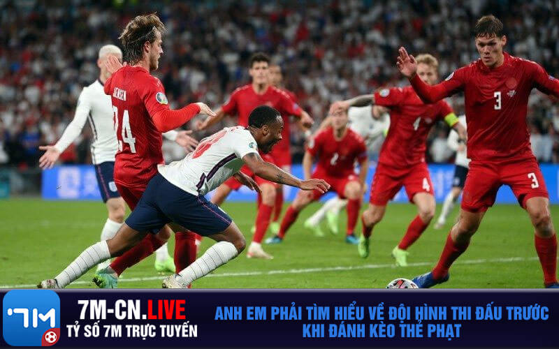 Anh em phai tim hieu ve doi hinh thi dau truoc khi danh keo the phat Anh em phải tìm hiểu về đội hình thi đấu trước khi đánh kèo thẻ phạt