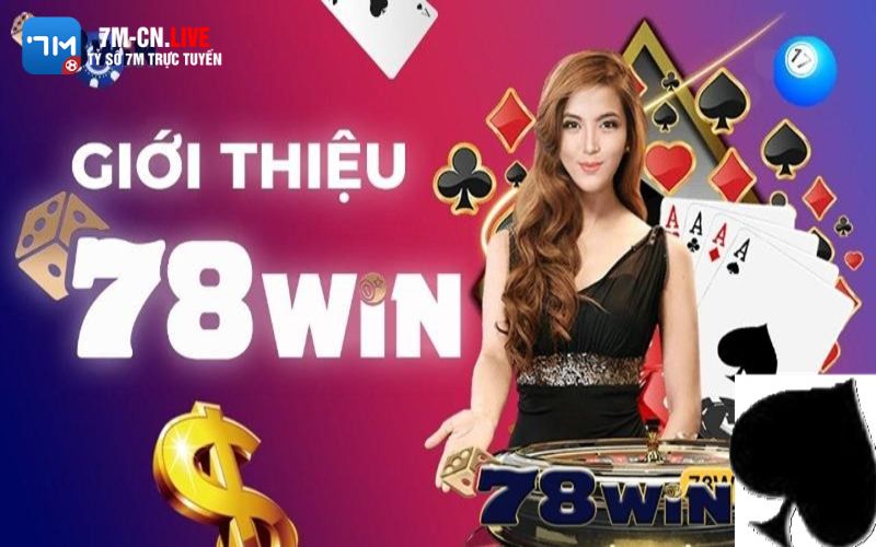 78win 2 Thương hiệu 78win cung cấp hàng loạt lĩnh vực giải trí hấp dẫn